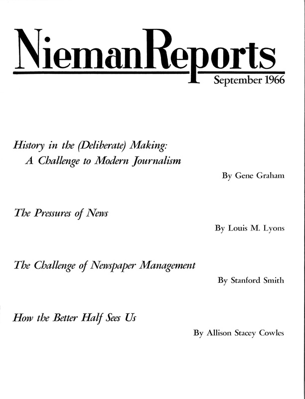 History in the (Deliberate) Making: A Challenge to Modern Journalism